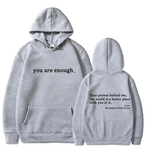 Inspirational Hoodie – “You Are Enough”