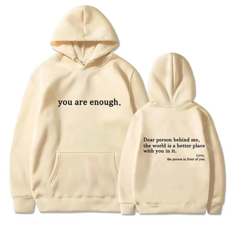 Inspirational Hoodie – “You Are Enough”