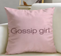 TV Series Gossip Girls Cushion Cover