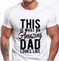 Men's Street T Shirt Best Dad Ever for Amazing Dad