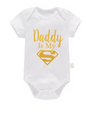 Baby Romper Newborn Baby "Daddy Is My Super Hero"
