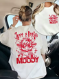 Just a Little Moody" Graphic T-Shirt