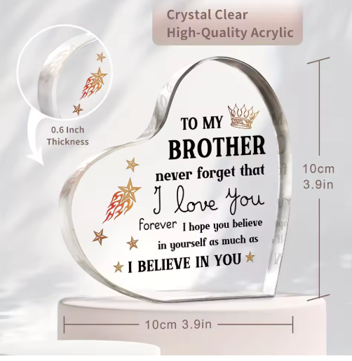To My Brother Acrylic Heart Plaque