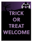 Trick Or Treat Welcome Sign
