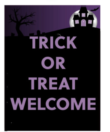 Trick Or Treat Welcome Sign
