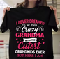 Crazy Grandma T-Shirt